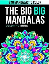 The Big Big Mandalas Coloring Book