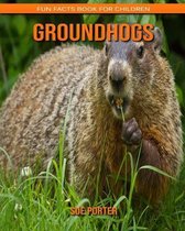 Groundhogs