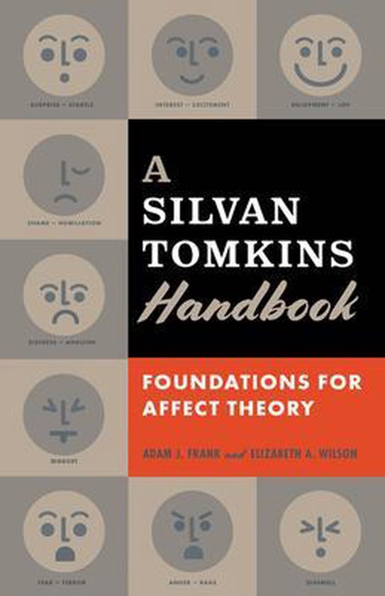 A Silvan Tomkins Handbook Foundations for Affect Theory - cover