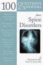 100 Questions  &  Answers About Spine Disorders