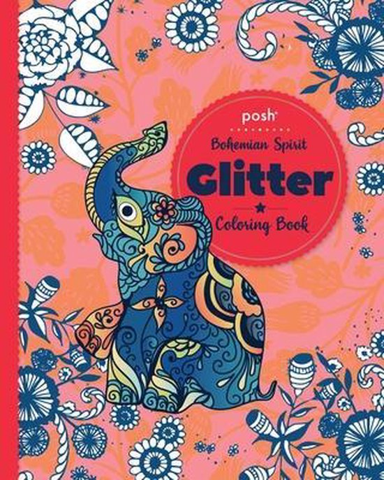 Posh Glitter Coloring Book Bohemian Spirit, Andrews McMeel Publishing