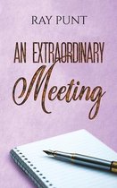 An Extraordinary Meeting