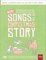 More Songs of the Christmas Story