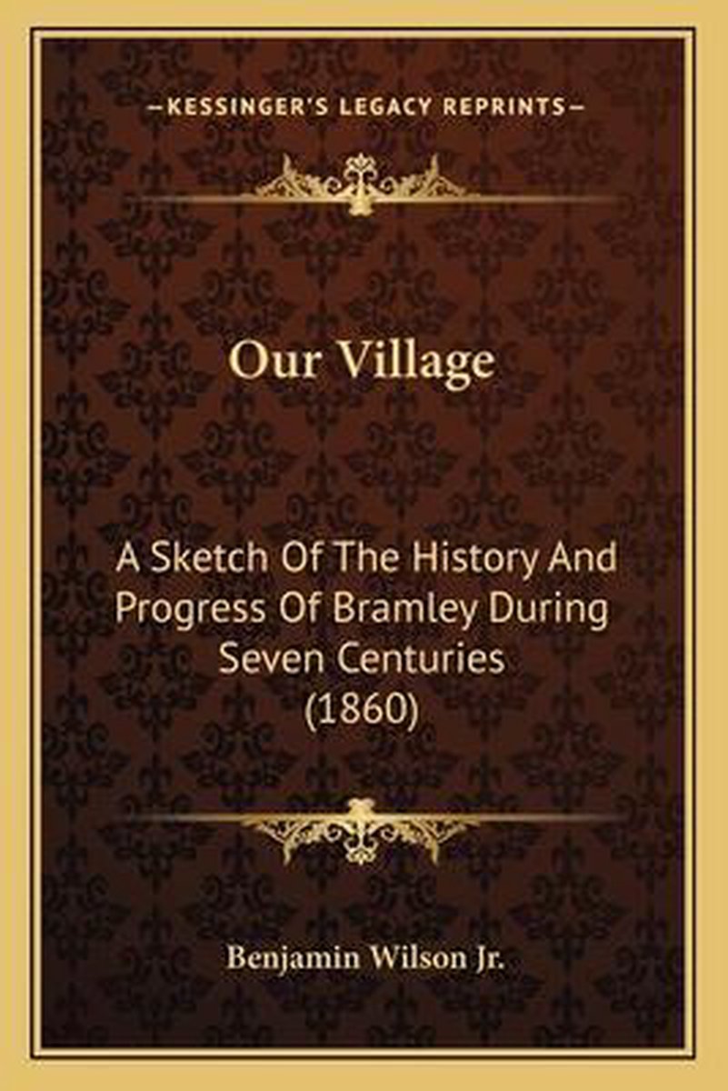 Our Village van Benjamin Wilson Jr.