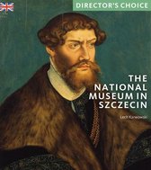 The National Museum in Szczecin: Director's Choice