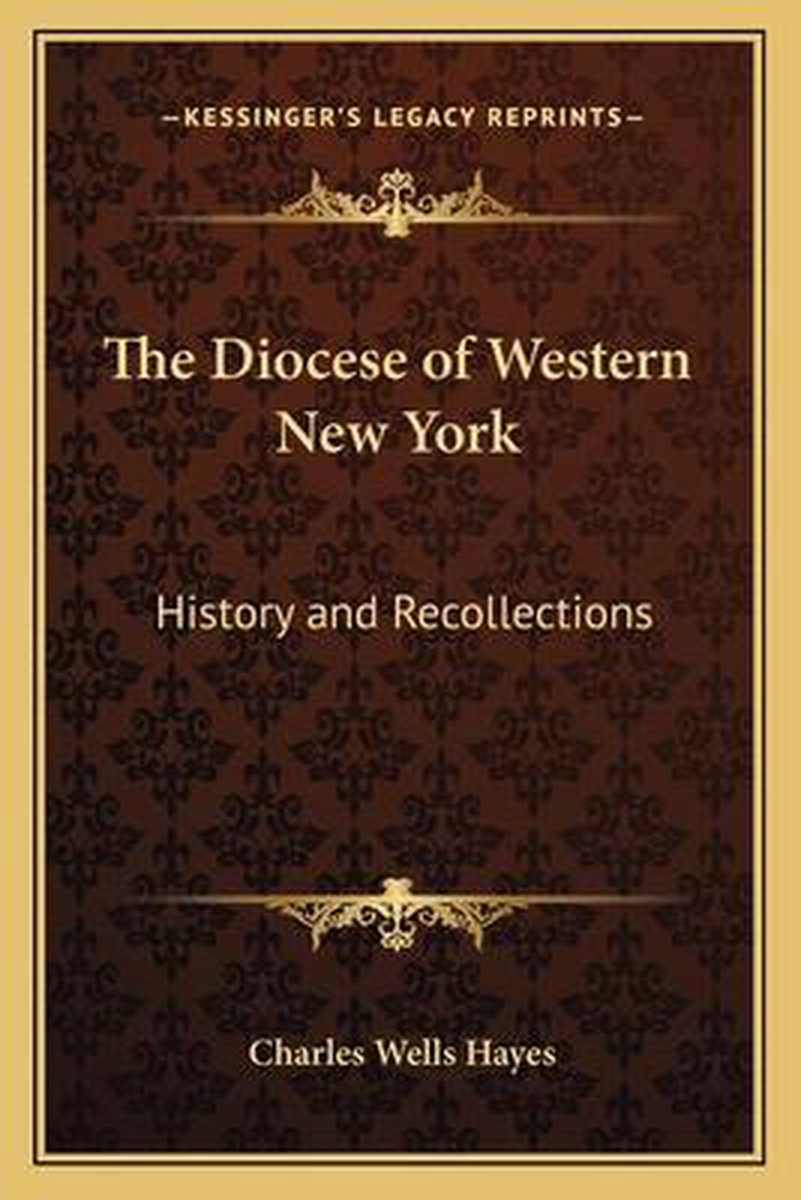 The Diocese Of Western New York van Charles Wells Hayes