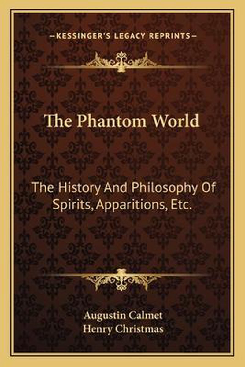 The Phantom World van Augustin Calmet