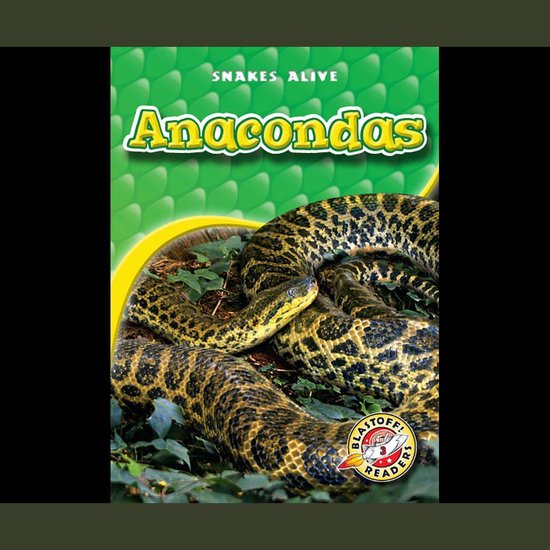 Anacondas