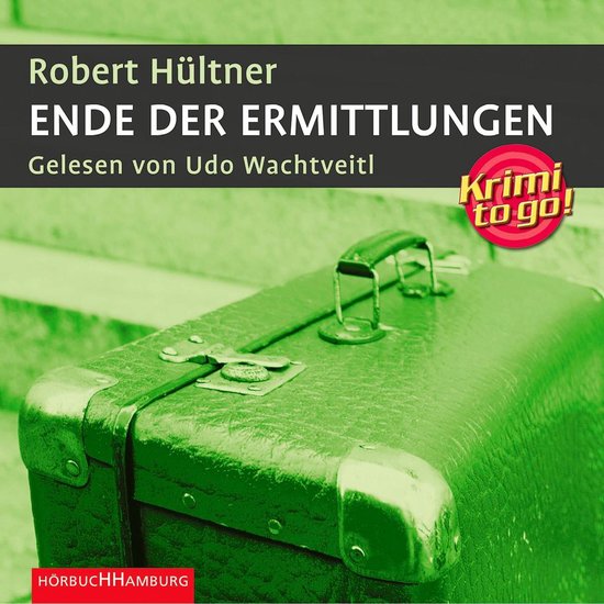 Krimi to go: Ende der Ermittlungen - cover
