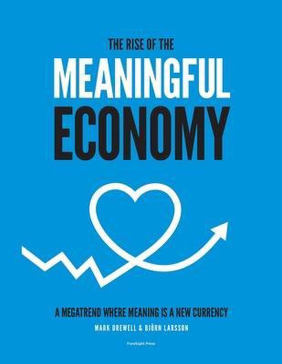 The Rise of The Meaningful Economy - cover