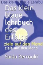 Das kleine blaue Lehrbuch des Erfolgs