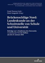 Nordeurop�ische Arbeiten Zur Literatur, Sprache Und Kultur / Northern European Studies In Literature- Brueckenschlaege Nord
