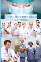 First Responder Journals- First Responder Doctor Journal