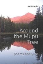 Around the Mupu Tree