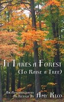 It Takes a Forest