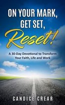 On Your Mark, Get Set, Reset!