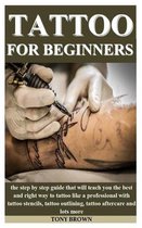 Tattoo for Beginners