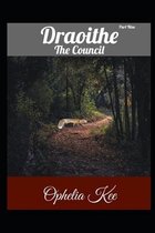 Draoithe: The Council