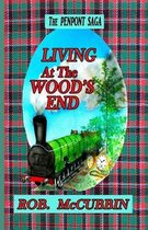 LIVING at the WOOD'S END