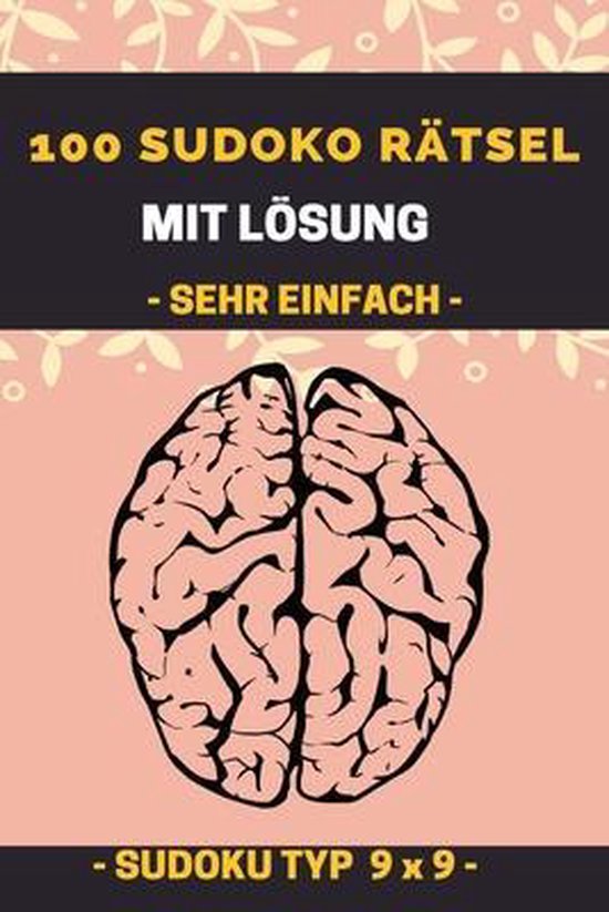 Bol Com 100 Sudoku Raetsel Mit Loesung Sehr Einfach Sudoku Typ 9 X 9 Marcos Ratselbucher