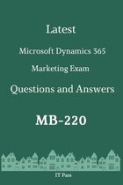 Latest Microsoft Dynamics 365 Marketing Exam MB-220 Questions and Answers
