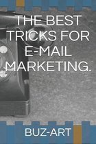 The Best Tricks for E-mail Marketing.