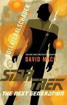 Star Trek - The Next Generation - Star Trek - The Next Generation: Kollateralschaden