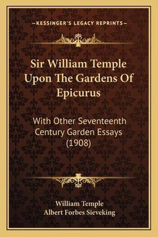 9781164926245 - Sir William Temple Upon the Gardens of Epicurus