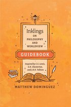 Engaged Schools Curriculum - Inklings on Philosophy and Worldview Guidebook