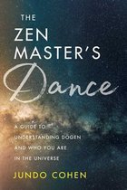 The Zen Master's Dance