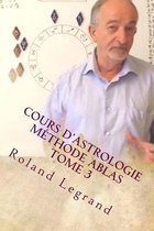 Cours d'astrologie - Methode ABLAS