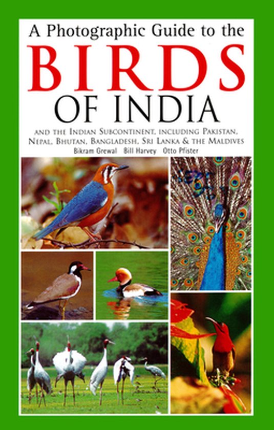 A Photographic Guide to the Birds of India - cover