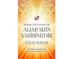 Herkes Yüz Cevirse de Allah Sizin Sahibinizdir