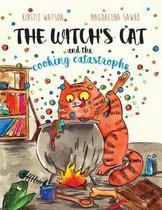 The Witch's Cat and The Cooking Catastrophe