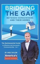 Bridging the Gap Between Homeowners and their Homes