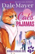 Broken Protocols- Cat's Pajamas