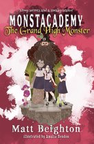 Monstacademy 3 - The Grand High Monster