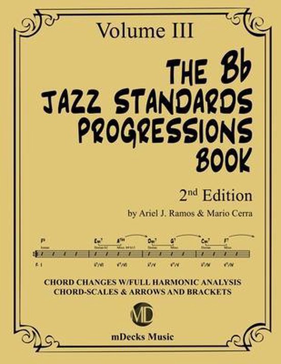 Jazz Standards Progressions BookThe Bb Jazz Standards Progressions