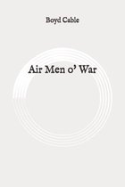 Air Men o' War