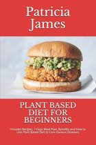 Plant Based Diet for Beginners