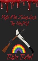 Night of the Living Gays