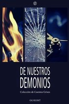 De Nuestros Demonios