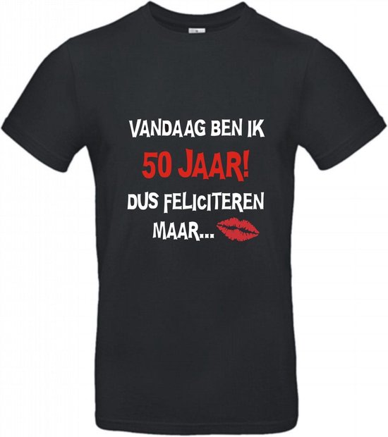 50 jaar - 50 jaar abraham - 50 jaar sarah - 50 jaar verjaardag - T-shirt Vandaag ben ik 50 jaar dus feliciteren maar - Maat L - Zwart T-shirt korte mouw