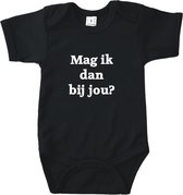 Rompertjes baby met tekst - Mag ik dan bij jou? - Romper zwart - Maat 62/68