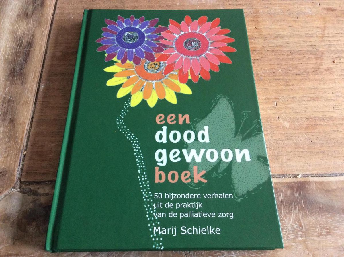Een dood gewoon boek, Marij Schielke | 9789082123036 | Boeken | bol.com