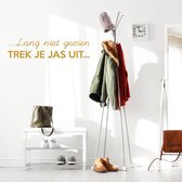 Muursticker Lang Niet Gezien Trek Je Jas Uit -  Goud -  60 x 14 cm  -  woonkamer  nederlandse teksten  alle - Muursticker4Sale