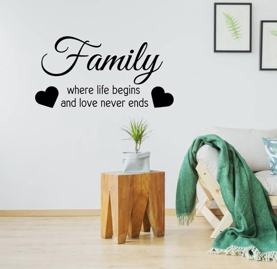 Muursticker Family Where Life Begins And Love Never Ends - Zwart - 120 x 60 cm - engelse teksten woonkamer