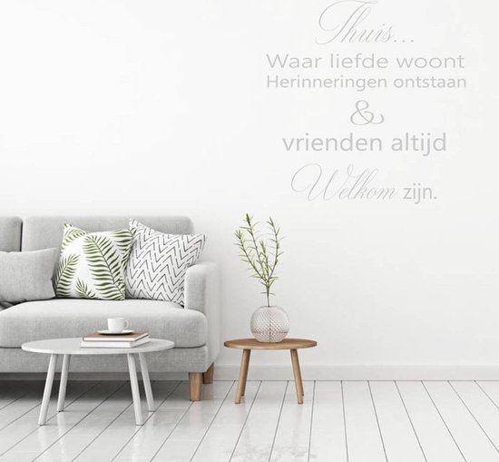 Muursticker Thuis Waar Liefde Woont - Lichtgrijs - 40 x 40 cm - woonkamer nederlandse teksten