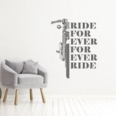 Muursticker Ride For Ever For Ever Ride -  Donkergrijs -  47 x 60 cm  -  woonkamer  alle - Muursticker4Sale