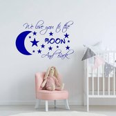 Muursticker We Love You To The Moon And Back -  Donkerblauw -  160 x 110 cm  -  baby en kinderkamer - baby  baby en kinderkamer  engelse teksten  alle - Muursticker4Sale